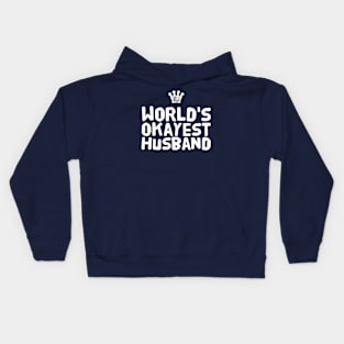 World's okayest husband Kids Hoodie